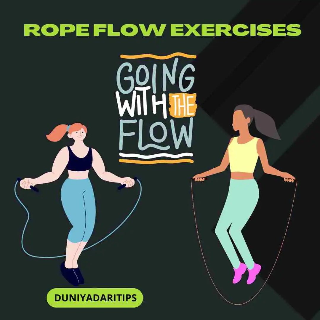 Rope flow exercises